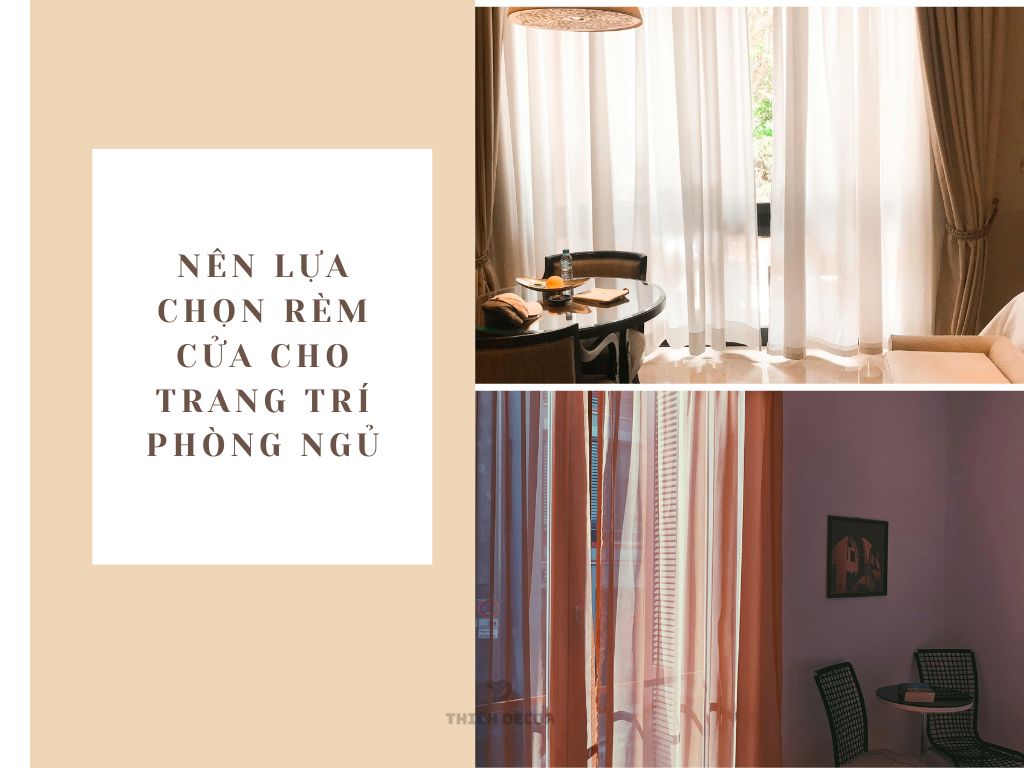 Lựa chọn rèm cửa cho phong cách trang trí phòng ngủ