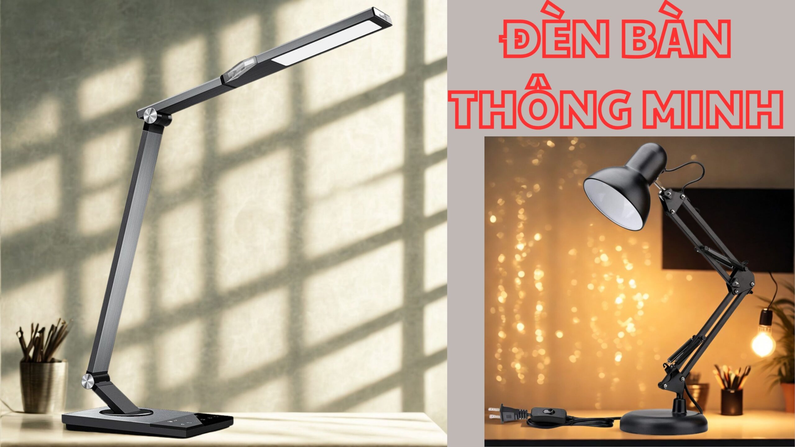 ĐÈN BÀN THÔNG MINH