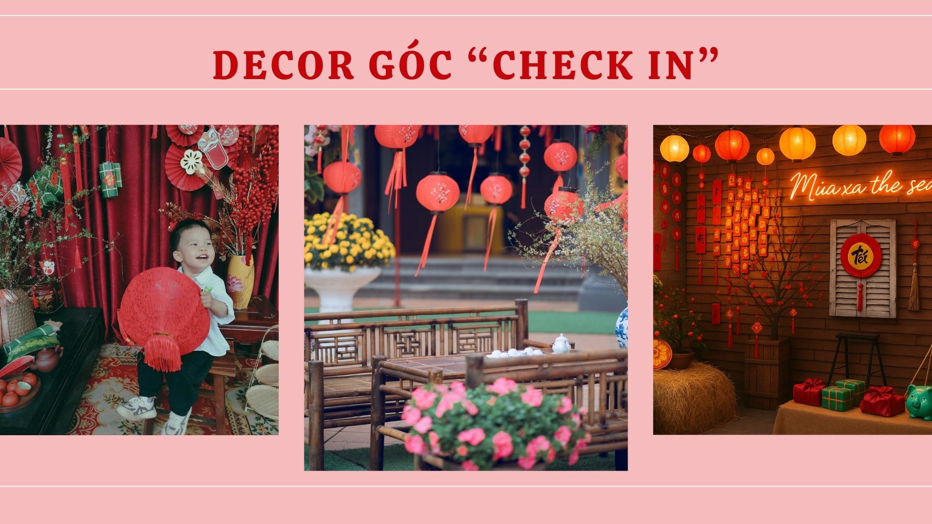 ý tưởng trang trí decor góc chụp hình ngày tết