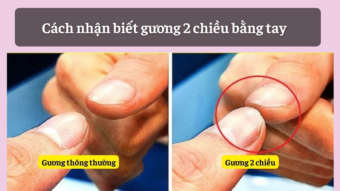 cách nhận biết gương 2 chiều