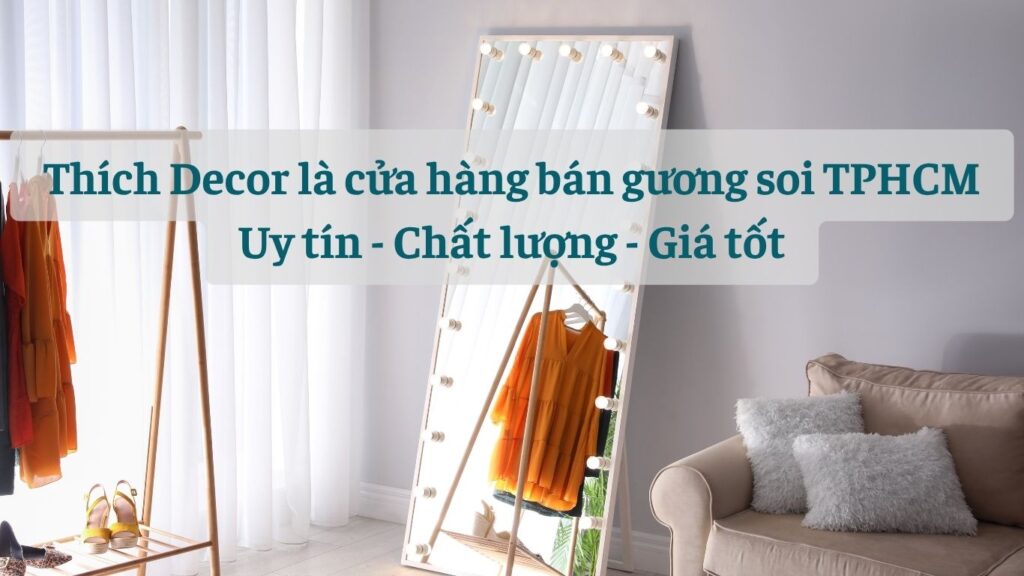 Cửa hàng bán gương soi tpHCM